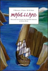 Magellano - Paolo Molinari,Fiorenza Farina,Maria De Nigris - copertina