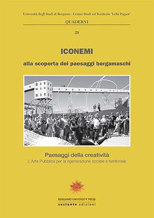 Iconemi 2015. Alla scoperta dei paesaggi bergamaschi. Paesaggi della creatività - copertina