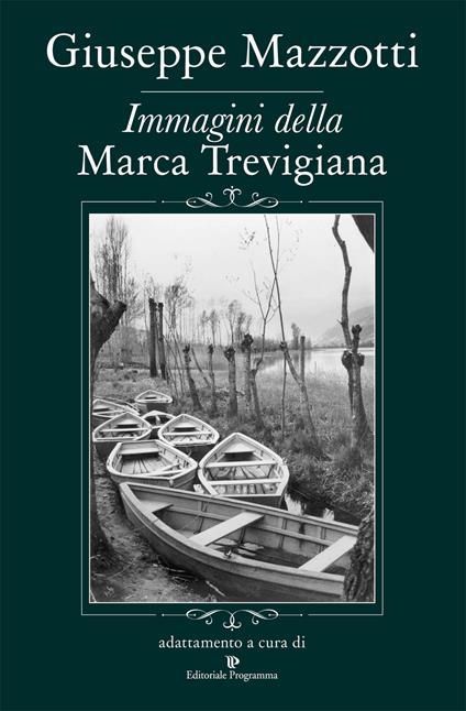 Immagini della Marca Trevigiana - Giuseppe Mazzotti - copertina