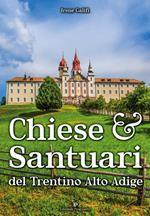 Chiese e santuari del Trentino Alto Adige