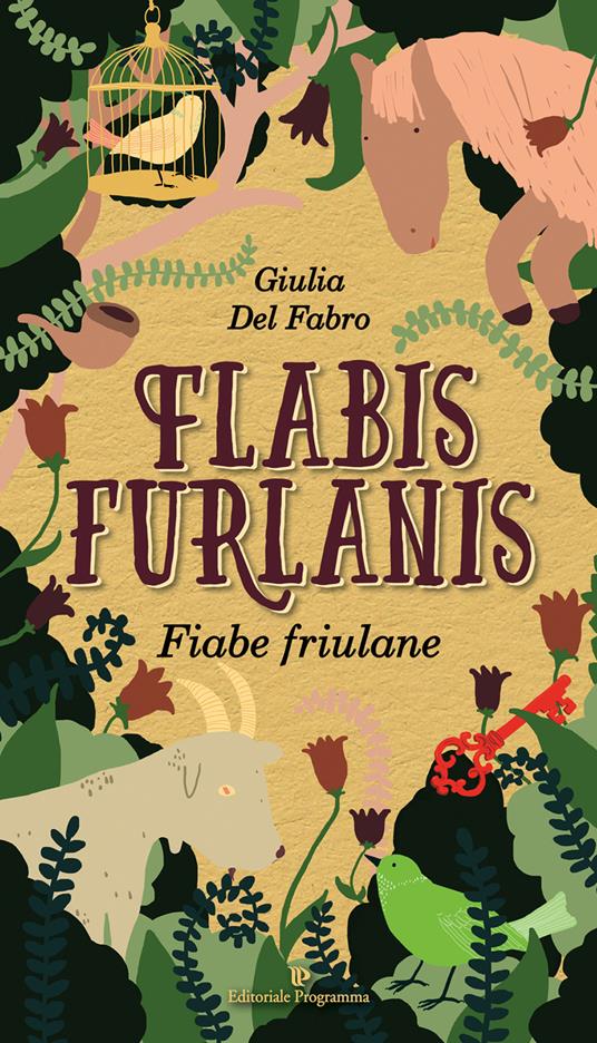 Flabis furlanis-Fiabe friulane - Giulia Del Fabro - copertina