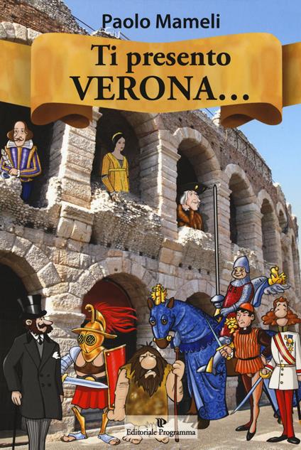 Ti presento Verona... - Paolo Mameli - copertina