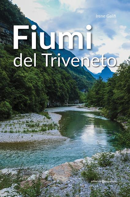Fiumi del Triveneto - Irene Galifi - copertina