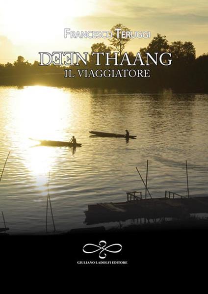 Deen Thaang, il viaggiatore - Francesco Teruggi - copertina