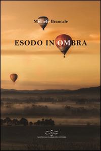 Esodo in ombra - Michele Brancale - copertina
