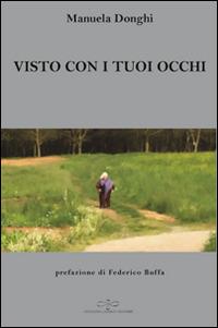 Visto con i tuoi occhi - Manuela Donghi - copertina