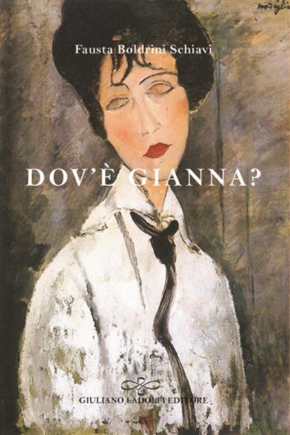 Dov'è Gianna? - Fausta Boldrini Schiavi - copertina