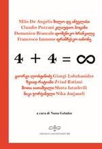 4 + 4 = infinito. Ediz. italiana e georgiana