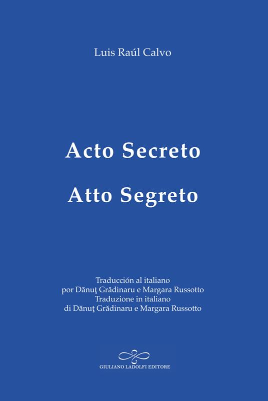 Acto secreto-Atto segreto - Luis Raúl Calvo - copertina