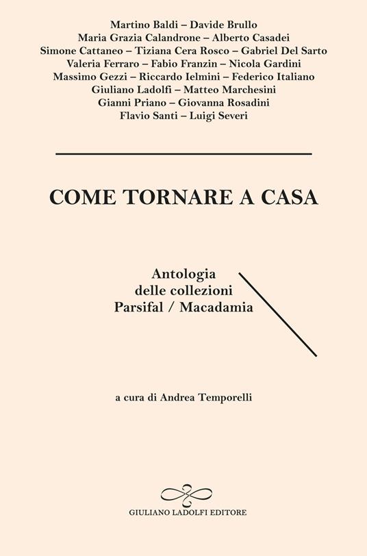 Come tornare a casa. Antologia delle collezioni Parsifal/Macadamia - copertina