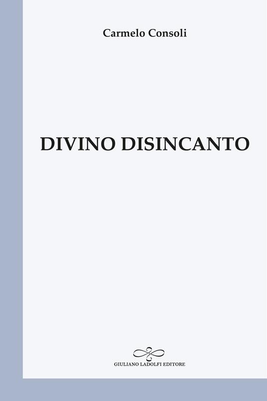 Divino disincanto - Carmelo Consoli - copertina