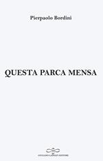 Questa parca mensa