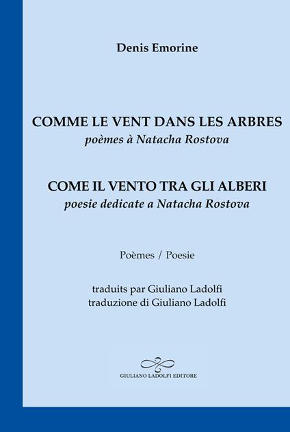 Comme le vent dans les arbres/Come il vento tra gli alberi - Denis Emorine - copertina