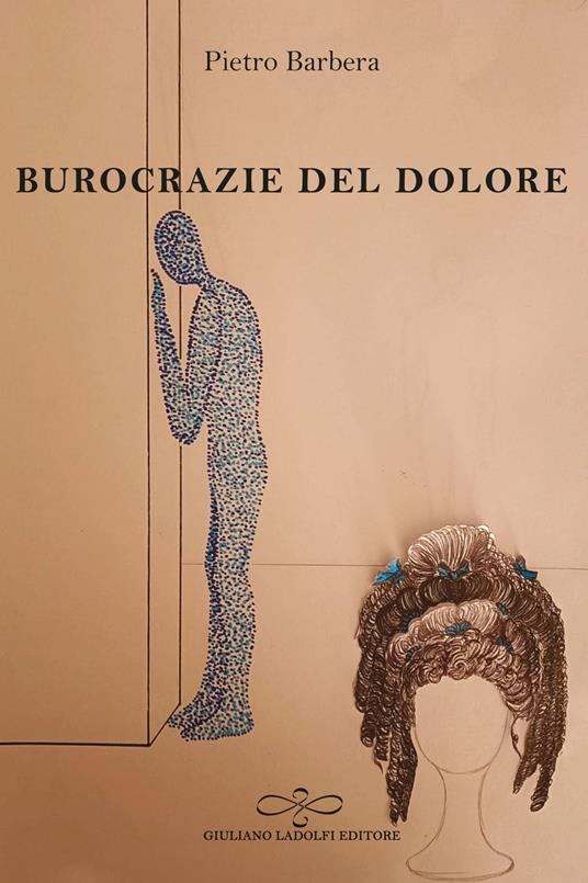 Burocrazie del dolore - Pietro Barbera - copertina