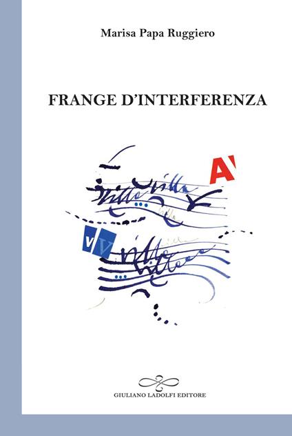 Frange d'interferenza - Marisa Papa Ruggiero - copertina