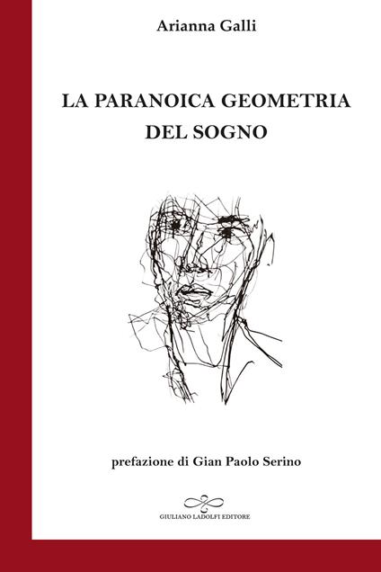 La paranoica geometria del sogno - Arianna Galli - copertina