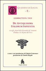 De antiquissima italorum sapientia. Testo latino a fronte