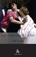 La sindrome di Orfeo