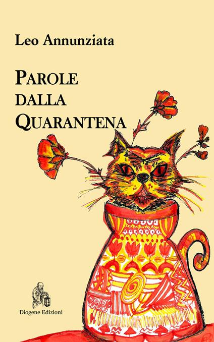 Parole dalla quarantena. Nuova ediz. - Leo Annunziata - copertina