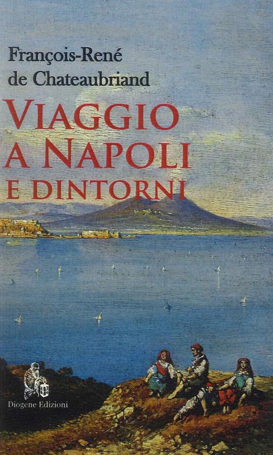 Viaggio a Napoli e dintorni - François-René de Chateaubriand - copertina