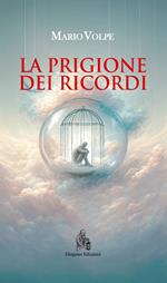 La prigione dei ricordi