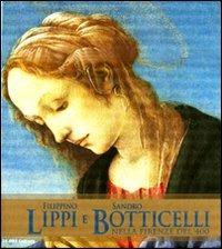Filippino Lippi e Sandro Botticelli nella Firenze del '400. Catalogo della mostra (Roma, 5 ottobre 2011-15 gennaio 2012) - copertina