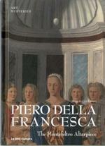 Piero Della Francesca, The Montefeltro Altarpiece: Art Mysteries