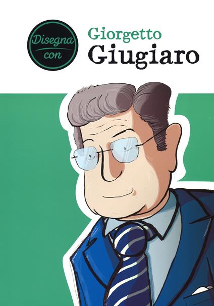 Disegna con Giorgetto Giugiaro. Con adesivi. Ediz. illustrata - Chiara Savino - copertina