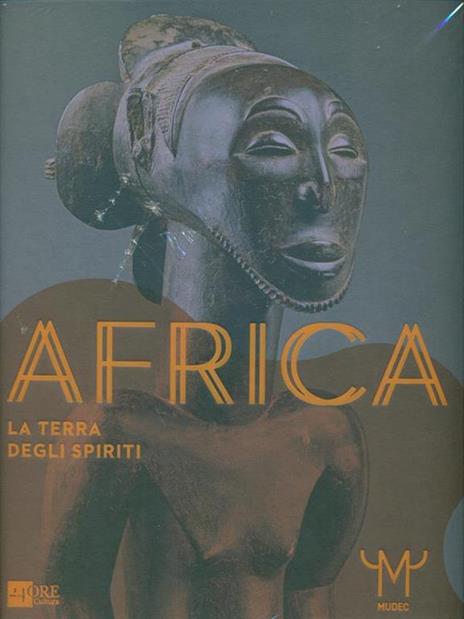 Africa. La terra degli spiriti. Catalogo della mostra (Milano, 18 marzo-30 luglio 2015). Ediz. illustrata - 3