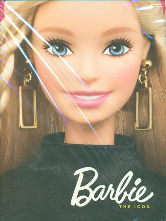 Barbie. The icon. Catalogo della mostra (Bologna, 18 maggio-2 ottobre 2016). Ediz. illustrata - 2