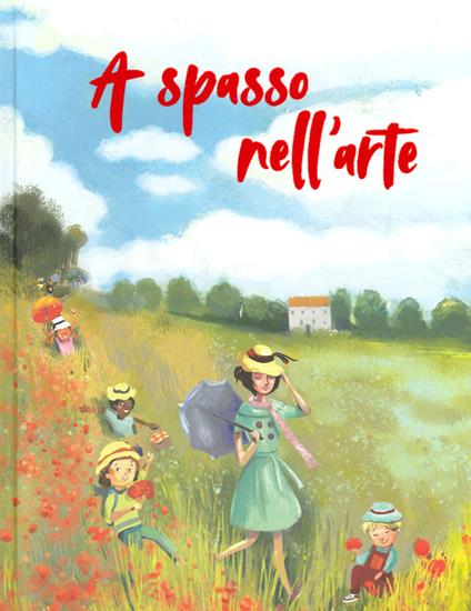 A spasso nell'arte. Ediz. a colori - Rossana Papagni - copertina