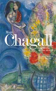 Libro Marc Chagall. Una storia dei due mondi Ronit Sorek