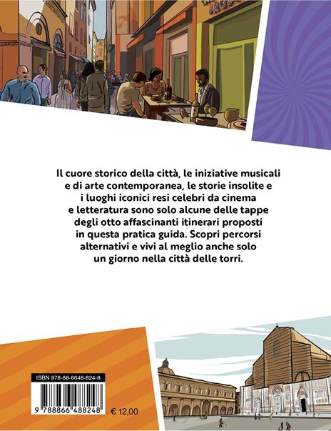 24 ore a... Bologna. Itinerari a fumetti per una giornata in città - Marco Ficarra - 7