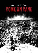 Come un cane