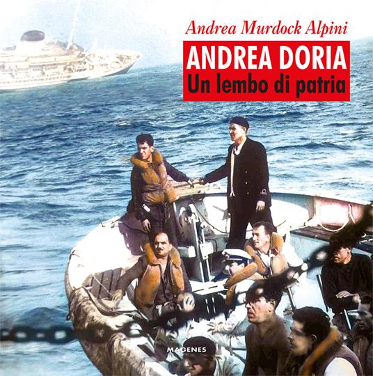 Andrea Doria. Un lembo di patria - Andrea Murdock Alpini - copertina
