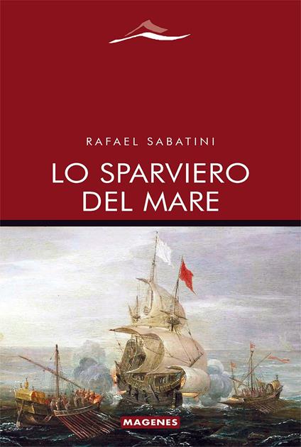 Lo sparviero del mare - Rafael Sabatini - copertina