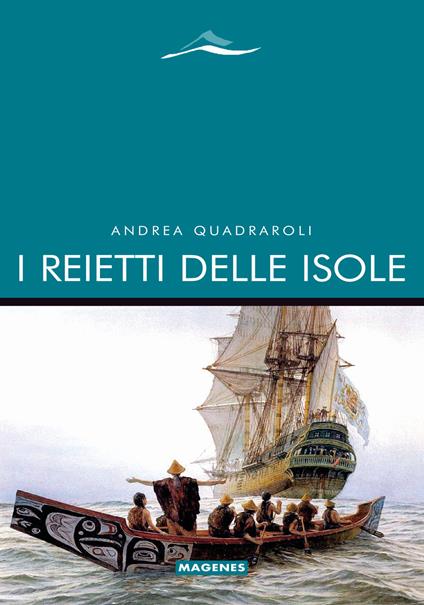 I reietti delle isole - Andrea Quadraroli - copertina