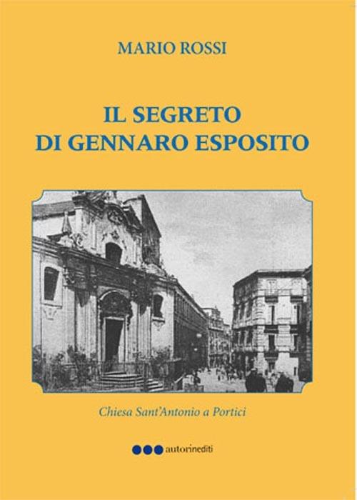 Il segreto di Gennaro Esposito - Mario Rossi - copertina