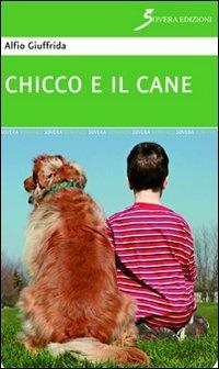Chicco e il cane - Alfio Giuffrida - copertina
