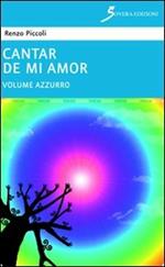 Cantar de mi amor «azzurro»