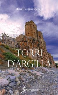 Torri d'argilla - Maria Giovanna Speringo - copertina