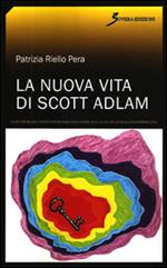 La nuova vita di Scott Adlam