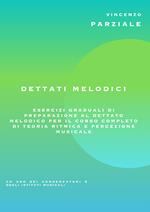 Dettati melodici. Metodo
