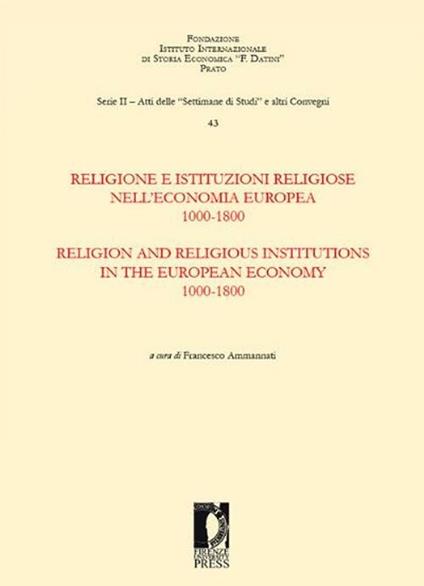 Religione e istituzioni religiose nell'economia europea. 1000-1800. Ediz. italiana e inglese - copertina