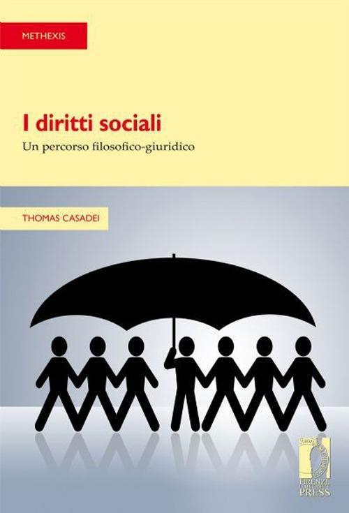 I diritti sociali: un percorso filosofico-giuridico - Thomas Casadei - copertina