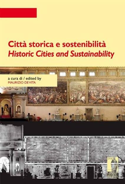 Città storica e sostenibilità-Historic cities and sustainability - copertina