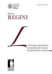 La riforma universitaria nel quadro dei sistemi di governance europei - Marino Regini - ebook