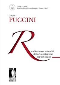 Rendimento e attualità della costituzione repubblicana - Giusto Puccini - ebook