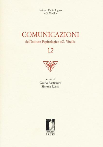Comunicazioni dell'Istituto papirologico «G. Vitelli». Vol. 12 - copertina