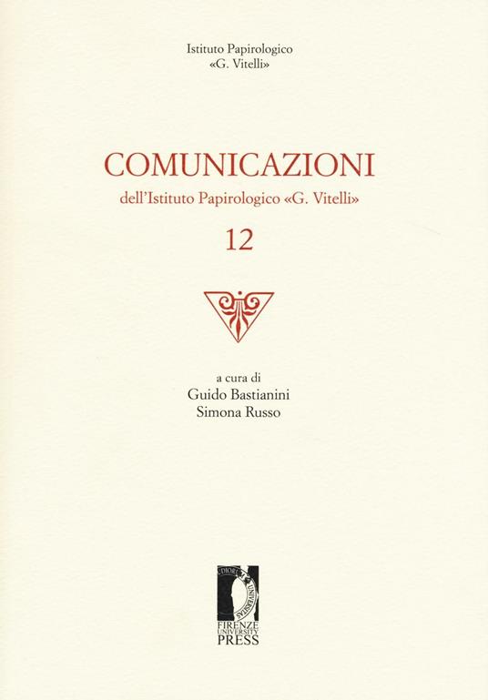 Comunicazioni dell'Istituto papirologico «G. Vitelli». Vol. 12 - copertina